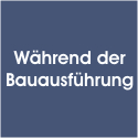 Whrend der Beauftragung